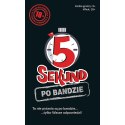 5 sekund PO BANDZIE 02241